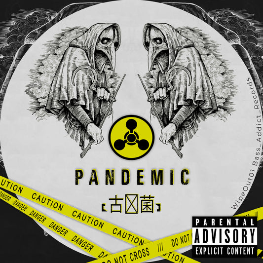 STIWIE vs NESH - PANDEMIC [古细菌] (WipeOut01 Bass_Addict_Records)